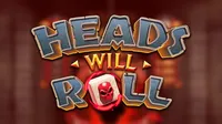 Heads Will Roll